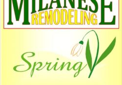 Spring Fever is happening at Milanese Remodeling